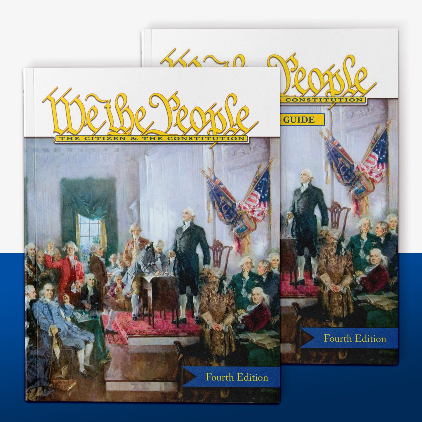 We the People: The Citizen & the Constitution (Level 3: High School) (Classroom Set)