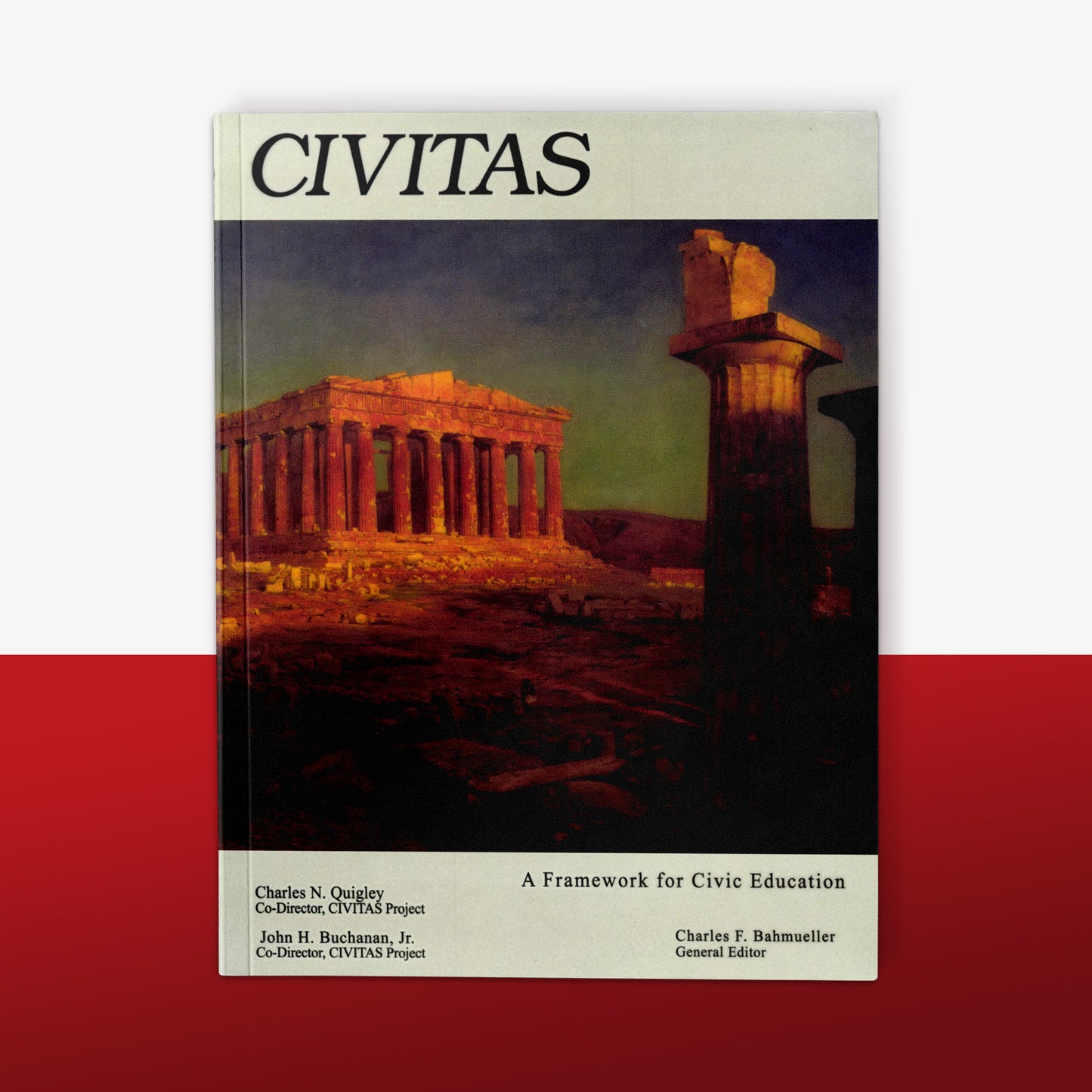 CIVITAS: A Framework for Civic Education