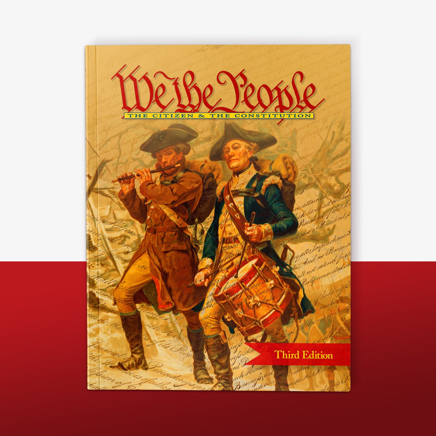 We the People: The Citizen & the Constitution (Level 2: Middle School) (Student Edition)
